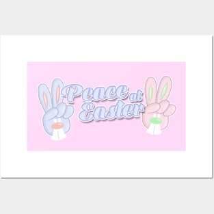 Peace At Easter Posters and Art